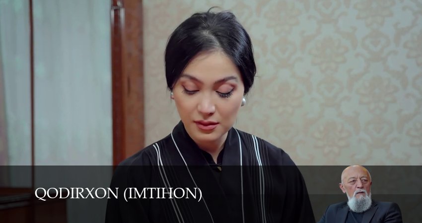 Qodirxon (Imtihon 8-mavsum) 8 сезон 126 серия все серии подряд онлайн бесплатно