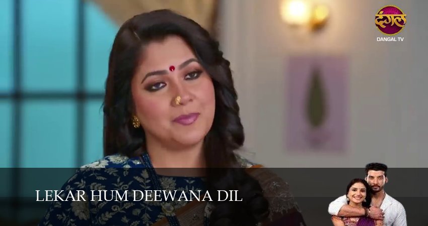 Lekar Hum Deewana Dil (2025) 1 сезон 129 серия полностью смотреть бесплатно без рекламы