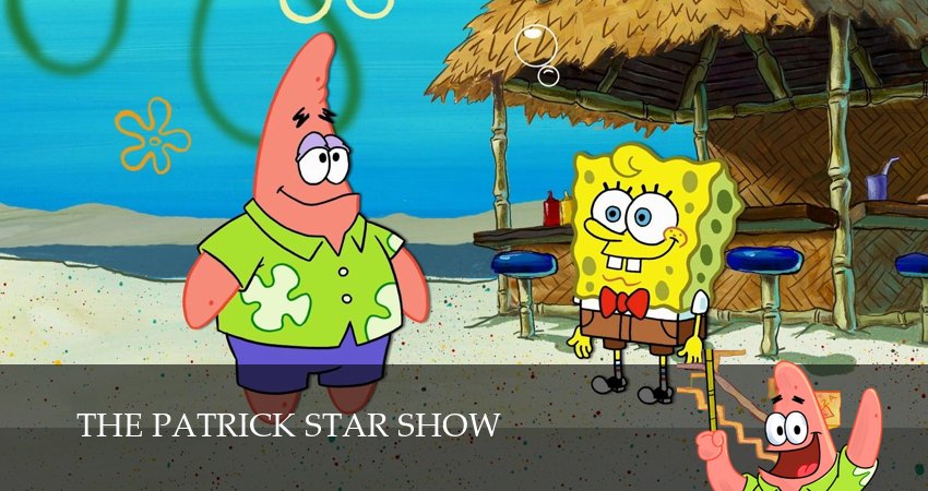 Шоу Патрика Стара 4 сезон 7 серия смотреть бесплатно в хорошем качестве