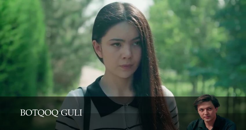 Сериал Botqoq guli (2024) 1 сезон 90 серия смотреть онлайн в качество 1080 HD или 4K