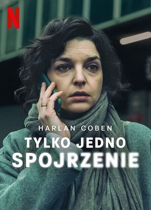 Tylko jedno spojrzenie 1 сезон, 1-10,11,12 серия (2025) смотреть сериал онлайн