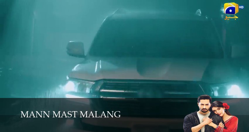Сериал Mann Mast Malang hd 1080