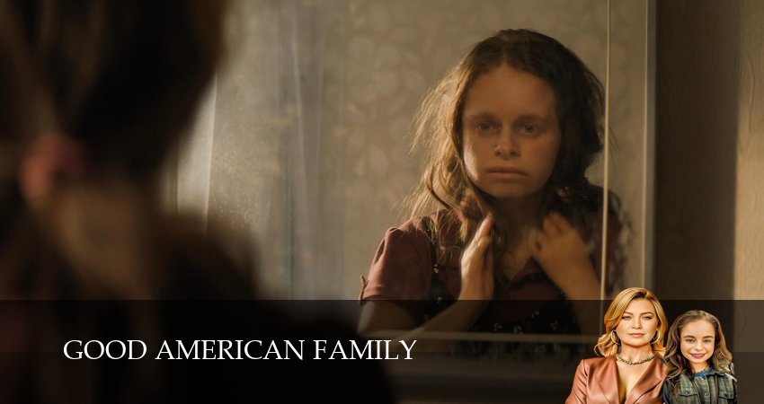 Сериал Хорошая американская семья смотреть бесплатно