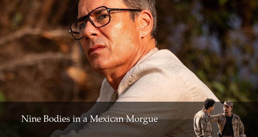 Девять тел в мексиканском морге (2025) 1 сезон 11 серия смотреть онлайн бесплатно