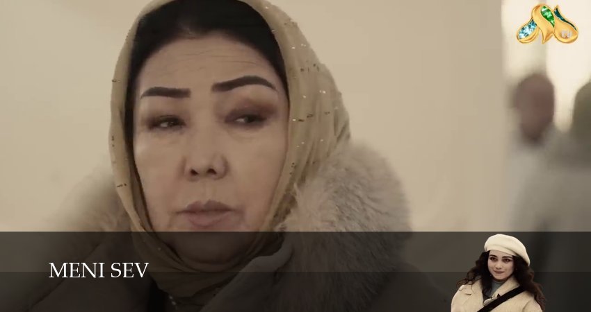 Meni sev (2025) 1 сезон 15 серия смотреть в HD 1080 без регистрации