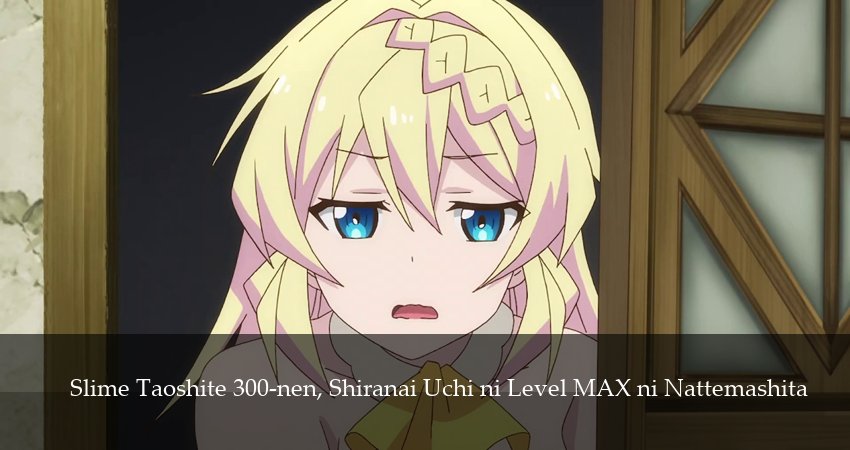 Сериал Я 300 лет убивала слизь и прокачалась на максимум 2 сезон 13 серия онлайн в качестве 1080p