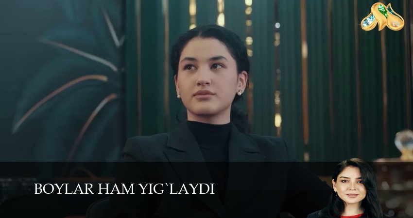 Сериал Boylar ham yig`laydi (1 сезон, 2025) смотреть бесплатно онлайн без рекламы