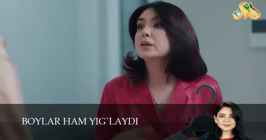 Сериал Boylar ham yig`laydi (2025) 1 сезон 12 серия в хорошем качестве 1080 Full HD