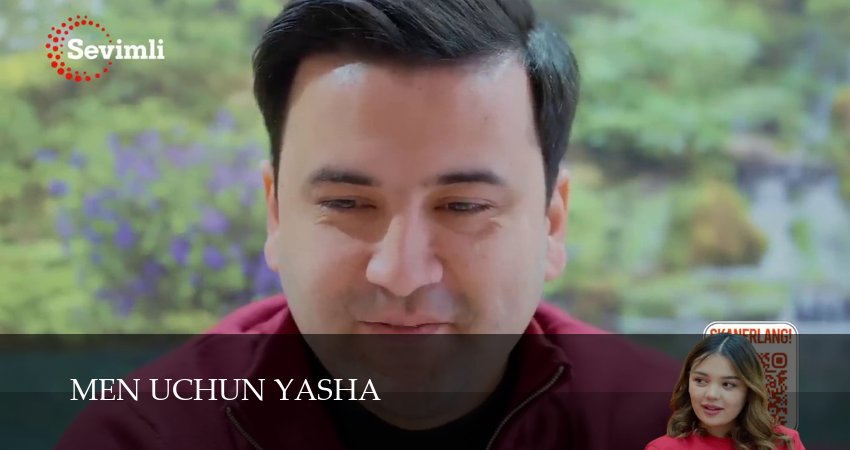 Cмотреть сериал Men uchun yasha 1 сезон 91 серия онлайн бесплатно
