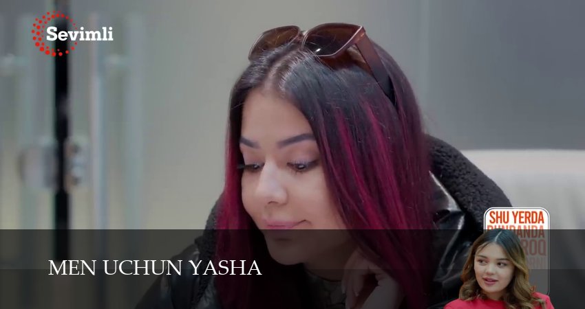 Смотреть сериал Men uchun yasha 1 сезон 94 серия в отличном качестве