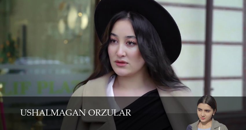 Смотреть сераил Ushalmagan orzular (2025) 1 сезон 97 серия HD 1080, 4K