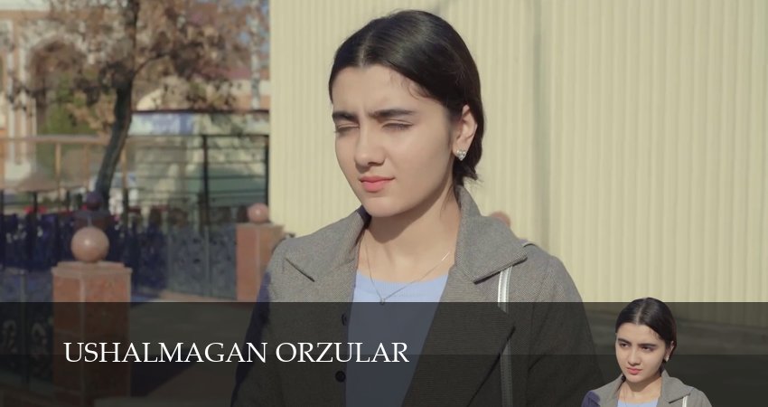 Ushalmagan orzular (1 сезон, 105 серия) смотреть онлайн бесплатно