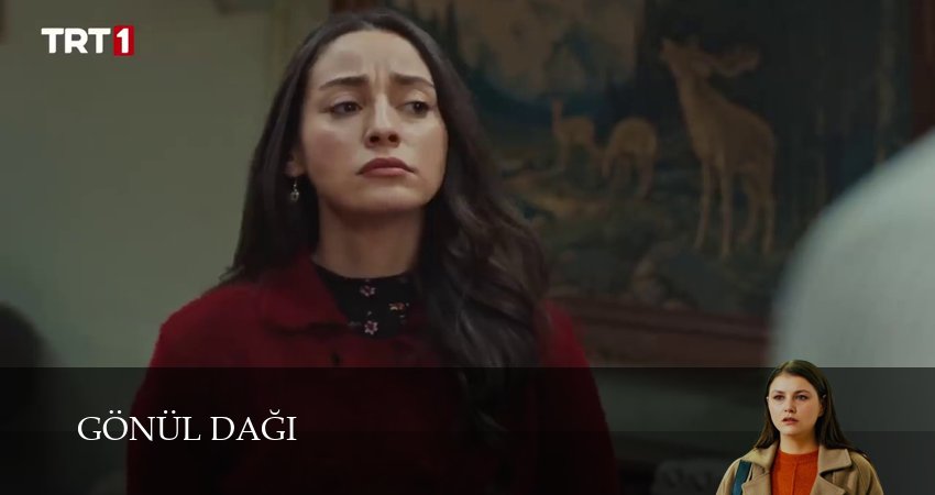 Сериал Гора сердца (Gönül Dağı) 1 сезон 184 серия онлайн в качестве 1080p