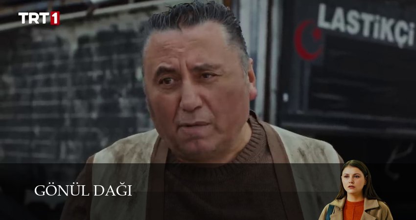 Гора сердца (Gönül Dağı) - 1 Сезон 220 серия : LordFilm