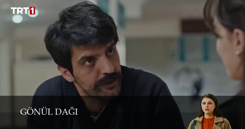 Гора сердца (Gönül Dağı) (1 сезон, 268 серия) смотреть онлайн бесплатно