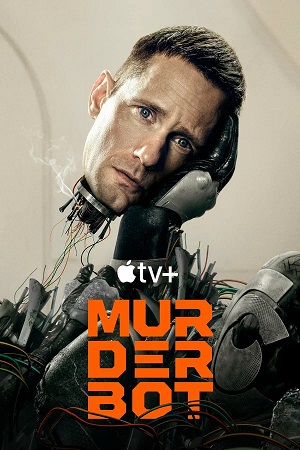 Киллербот (2025, США) смотреть сериал онлайн