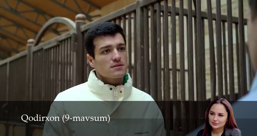 Сериал Qodirxon 9-mavsum 9 сезон 34 серия онлайн в качестве 1080p