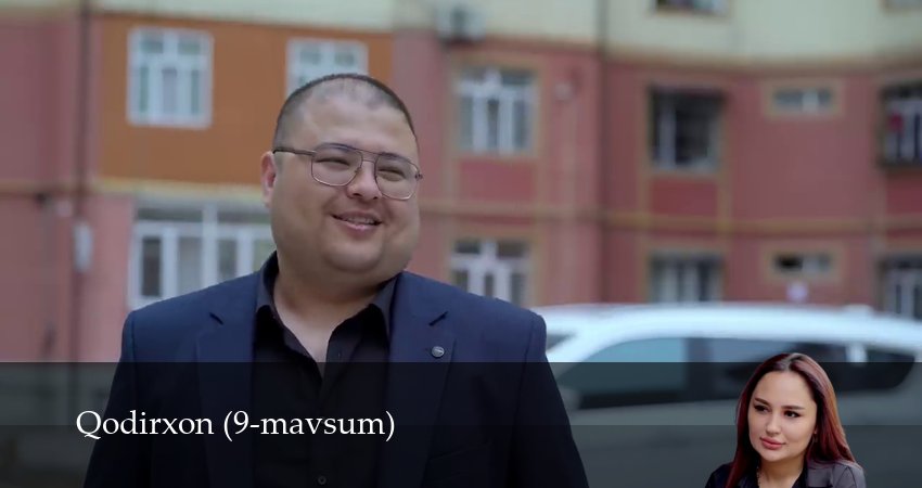 Смотреть Qodirxon 9-mavsum 1 сезон 65 серия онлайн бесплатно без смс