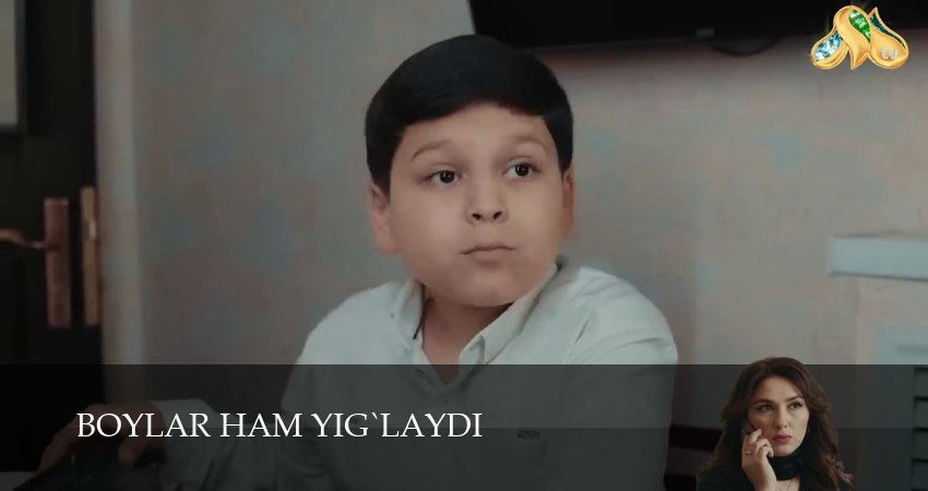 Сериал Boylar ham yig`laydi (1 сезон, 43 серия) смотреть онлайн бесплатно в хорошем HD 1080 качестве