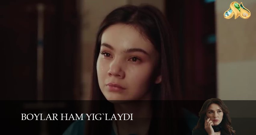 Смотреть сериал Boylar ham yig`laydi 1 сезон 48 серия бесплатно и без рекламы