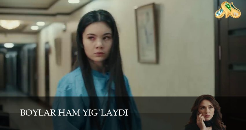 Смотреть сериал Boylar ham yig`laydi 1 сезон 49 серия в отличном качестве