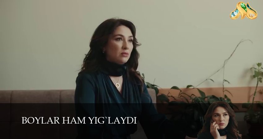 Boylar ham yig`laydi (1 сезон, 2025) смотреть онлайн бесплатно в хорошем HD 1080 качестве