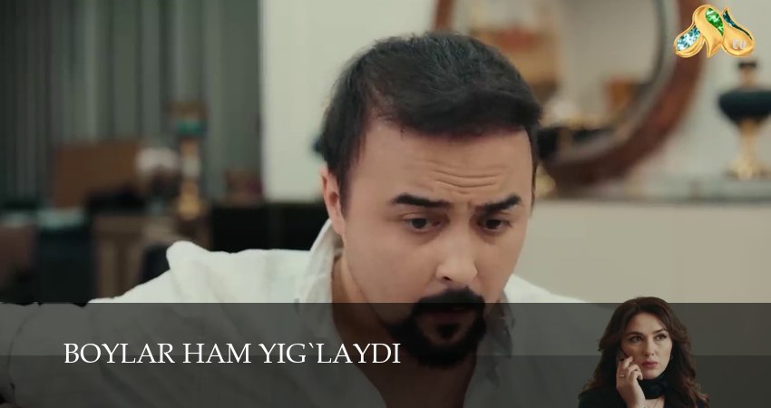 Boylar ham yig`laydi (2025) 1 сезон 64 серия смотреть онлайн бесплатно