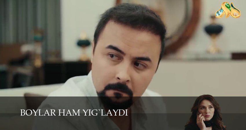 Boylar ham yig`laydi 1 сезон 65 серия смотреть онлайн в качестве 4K