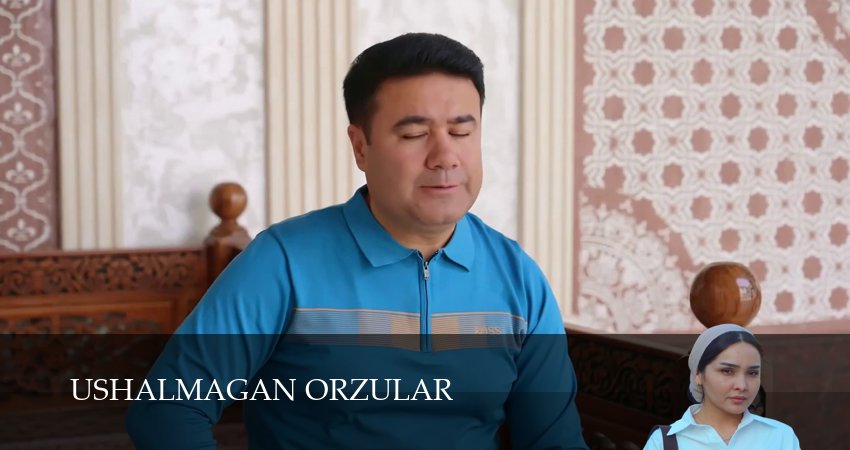 Ushalmagan orzular 1 сезон 130 серия смотреть онлайн 720p или 1080p