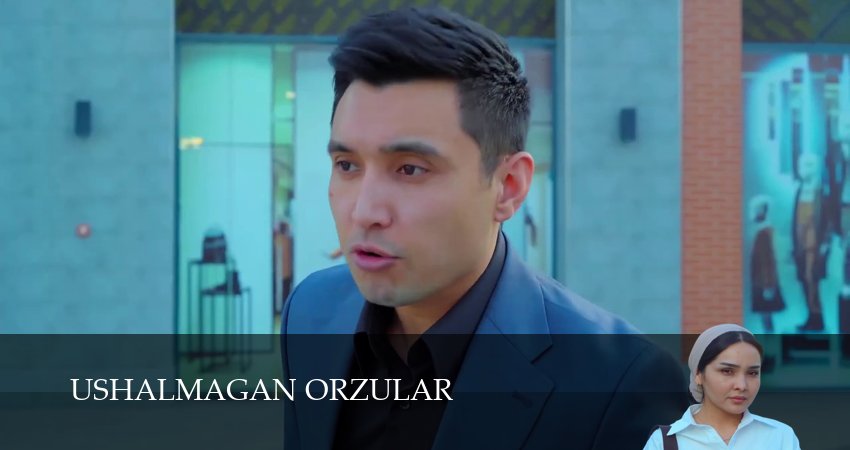 Ushalmagan orzular (1 сезон, 2025) смотреть бесплатно онлайн без рекламы