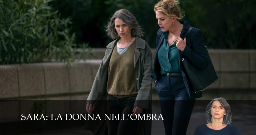 Сара: Женщина в тени (2 сезон) сериал смотреть