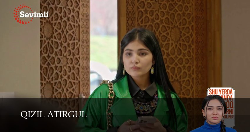Qizil atirgul (2025) 1 сезон 69 серия смотреть онлайн в хорошем качестве