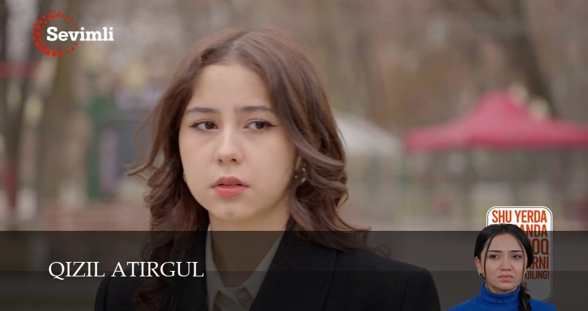 Qizil atirgul (2025) 1 сезон 72 серия смотреть онлайн без рекламы