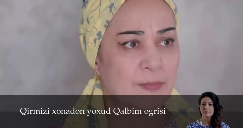Cмотреть сериал Qirmizi xonadon yoxud Qalbim ogrisi 1 сезон 127 серия онлайн бесплатно