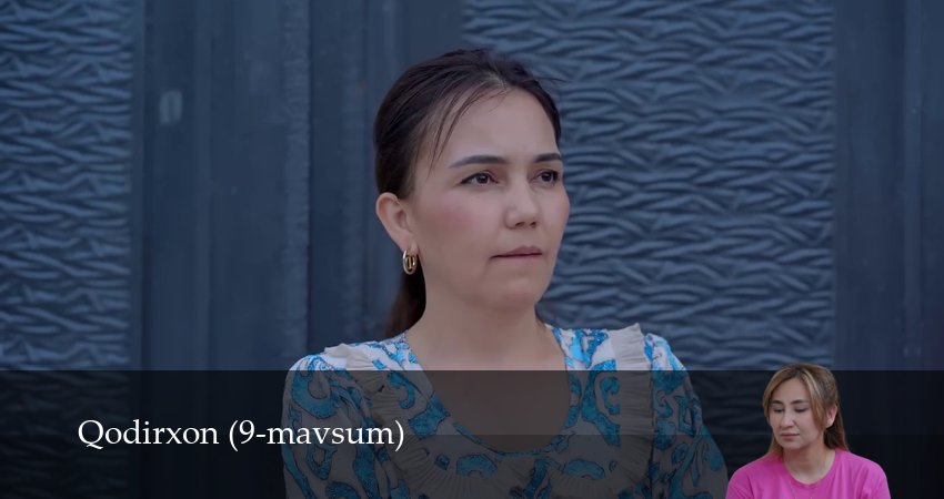 Qodirxon 9-mavsum (2025) 1 сезон 80 серия полностью смотреть бесплатно без рекламы