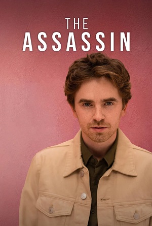 Убийца / The Assassin 1-й сезон (2025) смотреть онлайн