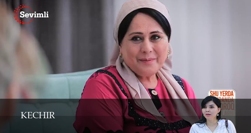 Kechir (2025) 1 сезон 76 серия смотреть онлайн без рекламы