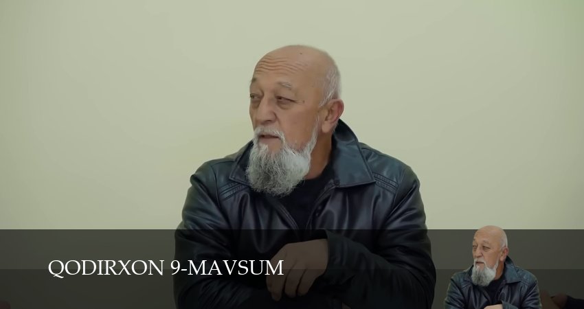 Сериал Qodirxon 9-mavsum (1 сезон, 2025) смотреть бесплатно онлайн без рекламы