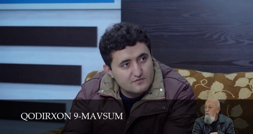 Смотреть сериал Qodirxon 9-mavsum (2025) 1 сезон 110 серия в хорошем качестве онлайн