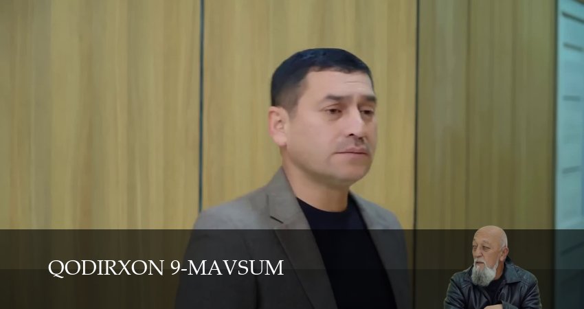 Qodirxon 9-mavsum 9 сезон 129 серия смотреть онлайн 720p или 1080p