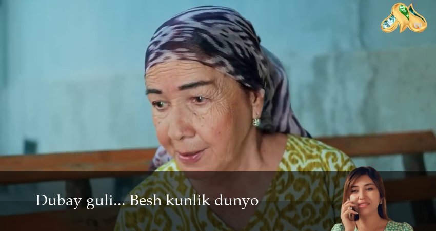 Dubay guli... Besh kunlik dunyo 1 сезон 15 серия смотреть онлайн бесплатно в хорошем качестве