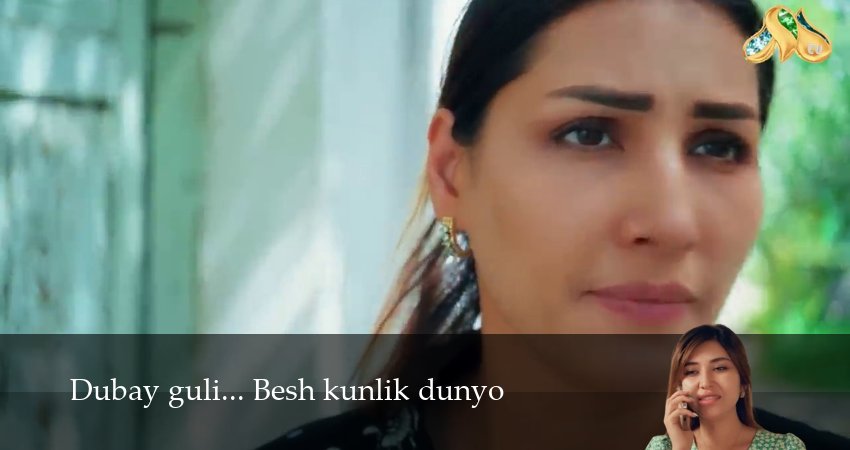 Сериал Dubay guli... Besh kunlik dunyo (1 сезон, 2025) смотреть бесплатно онлайн