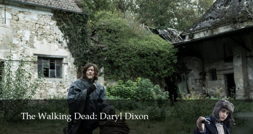 Ходячие мертвецы: Дэрил Диксон (2025) 3 сезон 3 серия полностью в хорошем качестве и бесплатно