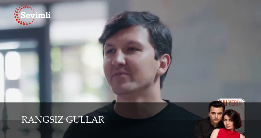 Смотреть сераил Rangsiz gullar (2025) 1 сезон 25 серия HD 1080, 4K