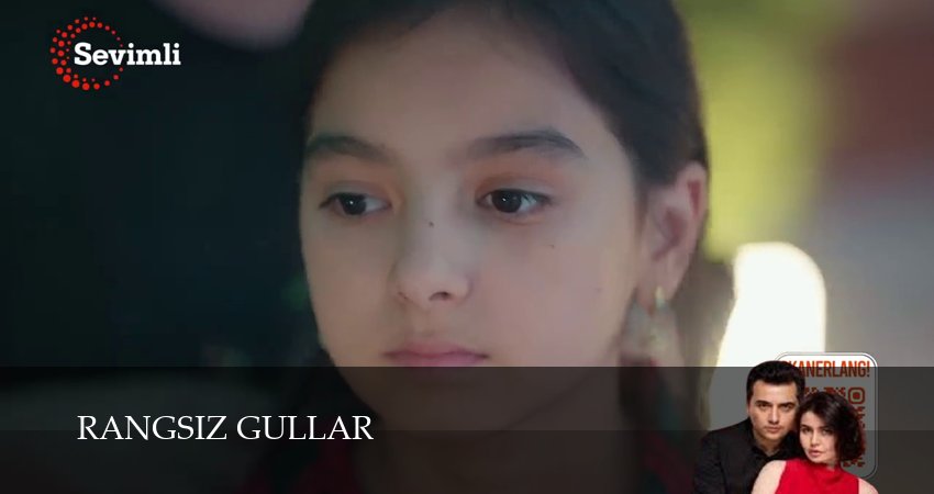 Rangsiz gullar (1 сезон) смотреть полностью | 2025