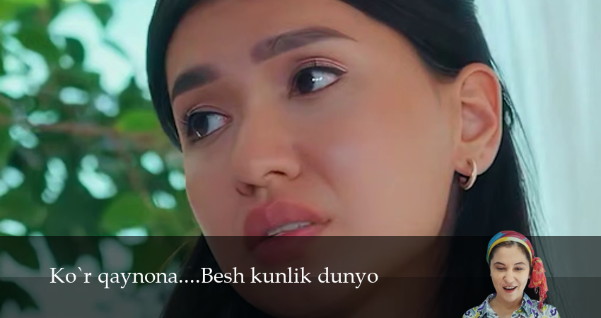 Ko`r qaynona....Besh kunlik dunyo 1 сезон 2 серия все серии подряд онлайн бесплатно