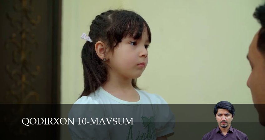 Сериал Qodirxon 10-mavsum (1 сезон, 2025) смотреть онлайн бесплатно без рекламы