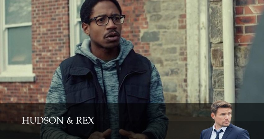 Хадсон и Рекс (2025) 8 сезон 16 серия смотреть в 4K качестве онлайн