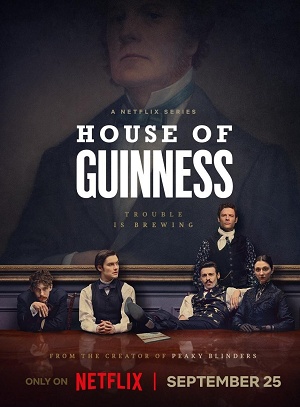 Смотреть сериал Дом Гиннесса (2025) 1 сезон онлайн в отличном качестве