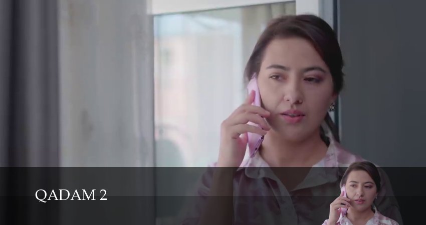 Qadam 2 (2 сезон) смотреть все серии | 2025
